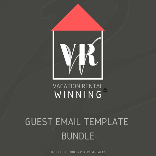 [Small Business] Vacation Rental Winning© - Guest Email Template Bundle